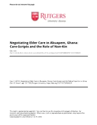 Negotiating Elder Care in Akuapem, Ghana: Care-Scripts and the Role of Non-Kin