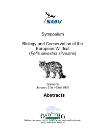 Reproduction and Behaviour of European Wildcats in Species Specific Enclosures
