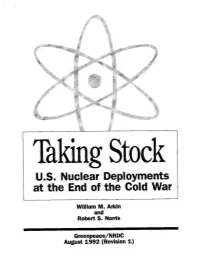 1 U.S. Nuclear Deployments at the End of the Cold War
