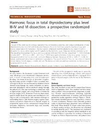 Harmonic Focus in Total Thyroidectomy Plus Level III-IV And