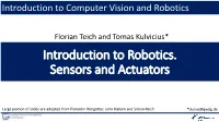 Introduction to Robotics. Sensors and Actuators