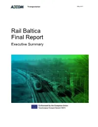 Rail Baltica Final Report Executive Summary