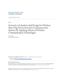 System Level Analysis and Design for Wireless Inter-Chip