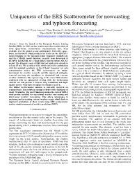 Uniqueness of the ERS Scatterometer for Nowcasting and Typhoon Forecasting