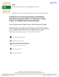 A New Record of Domesticated Little Barley (Hordeum Pusillum Nutt.) in Colorado: Travel, Trade, Or Independent Domestication