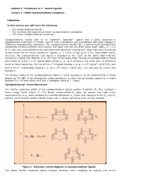 Complexes of Π −Bound Ligands Lecture 3
