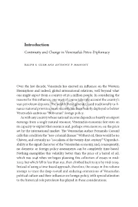 Introduction Continuity and Change in Venezuela’S Petro-Diplomacy