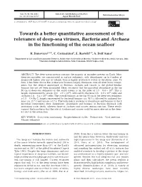 Towards a Better Quantitative Assessment of the Relevance of Deep-Sea Viruses, Bacteria and Archaea in the Functioning of the Ocean Seafloor