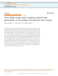 How Deep Ocean-Land Coupling Controls the Generation of Secondary Microseism Love Waves ✉ Florian Le Pape 1,2 , David Craig1,2 & Christopher J