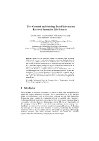 User Centered and Ontology Based Information Retrieval System for Life Sciences
