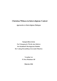 Christian Witness in Interreligious Context. I Am Deeply Grateful to Prof