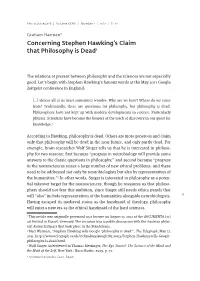 Concerning Stephen Hawking's Claim That Philosophy Is Dead1