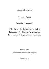 Udayana University Summary Report Republic of Indonesia Pilot Survey