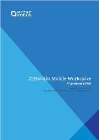 Zenworks Mobile Workspace Migration Guide