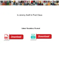 Is Jeremy Swift in Fred Claus Routers