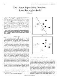 The Linear Separability Problem: Some Testing Methods D