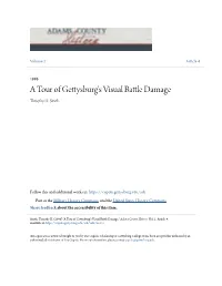 A Tour of Gettysburg's Visual Battle Damage