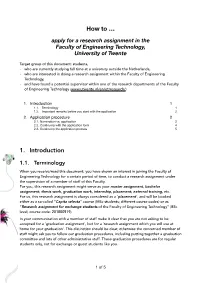 Apply for a Research Assignment in the Faculty of Engineering Technology, University of Twente