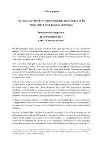 Call for Papers the Issues Raised by the Scottish Referendum and Its
