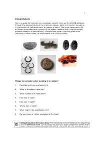 Viking Artefacts This Is a Guide to Help Learners Investigate Specific Items