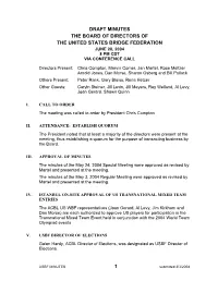 1 Draft Minutes the Board of Directors of the United States Bridge Federation