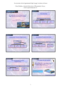 An Overview of the Experimental High Energy Activities in Greece Chara