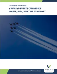 Lean Product Launch: 3 Ways 3P Events Can Reduce Waste, Risk, and Time to Market