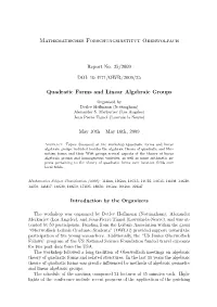 Mathematisches Forschungsinstitut Oberwolfach Quadratic Forms and Linear Algebraic Groups