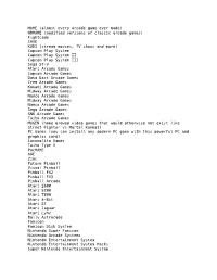 (Modified Versions of Classic Arcade Games) Fightcade CAVE KODI