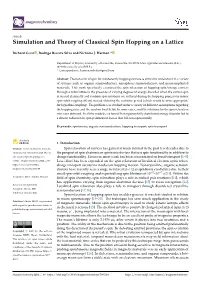 Simulation and Theory of Classical Spin Hopping on a Lattice