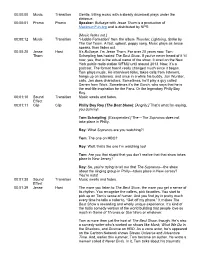 00:00:00 Music Transition Gentle, Trilling Music with a Steady Drumbeat Plays Under the Dialogue