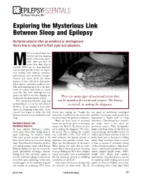 EPILEPSYESSENTIALS by Steven Karceski, MD Exploring the Mysterious Link Between Sleep and Epilepsy