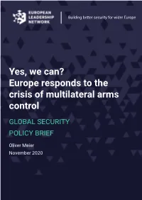 Europe Responds to the Crisis of Multilateral Arms Control