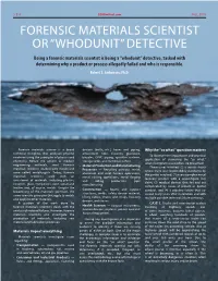 Forensic Materials Scientist Or “Whodunit” Detective