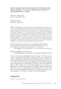 From Moses and Monotheism to Buddha and Behaviorism: Cognitive Behavior Therapy’S Transpersonal Crisis