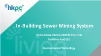 In-Building Sewer Mining System