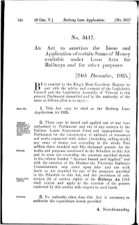 No. 3417. an Act to Sanction the Issue and Application of Certain Sums of Money Available Under Loan Acts for Railways and for Other Purposes