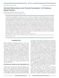 Skeletal Malocclusion and Genetic Expression: an Evidence
