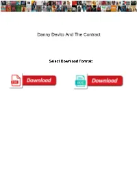 Danny Devito and the Contract