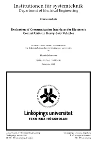 Evaluation of Communication Interfaces for Electronic Control Units in Heavy-Duty Vehicles