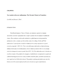 New Media in the New Millennium: the Toronto Cluster in Transition