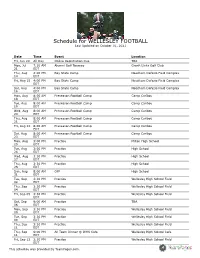 Schedule for WELLESLEY FOOTBALL Last Updated on October 01, 2021