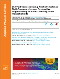 SKIFFS: Superconducting Kinetic Inductance Field-Frequency Sensors for Sensitive Magnetometry in Moderate Background Magnetic Fields