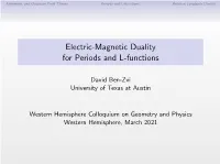 Electric-Magnetic Duality for Periods and L-Functions