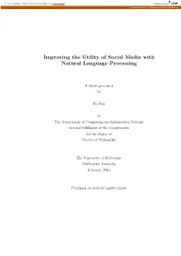 Improving the Utility of Social Media with Natural Language Processing