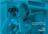 RNLI Lifeguards Report 2018 RNLI LIFEGUARDS REPORT 2018