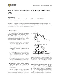 The B-Physics Potential of Lhcb, Btev, ATLAS and CMS
