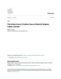 The Surface Area of a Scalene Cone As Solved by Varignon, Leibniz, and Euler