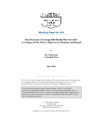 Working Paper No. 603 Does Excessive Sovereign Debt Really Hurt Growth? a Critique of This Time Is Different, by Reinhart and Ro
