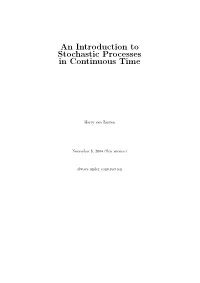 An Introduction to Stochastic Processes in Continuous Time